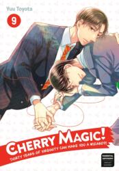Cherry Magic! Thirty Years of Virginity Can Make You a Wizard? ! 09 (ISBN: 9781646092109)