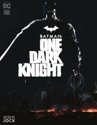 Batman: One Dark Knight - Jock (ISBN: 9781779520524)