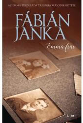 Emma fiai - Emma évszázada trilógia 2. (2023)
