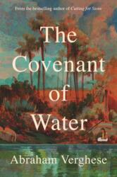 Covenant of Water - Abraham (author) Verghese (2023)