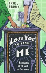 Lose You to Find Me (2023)