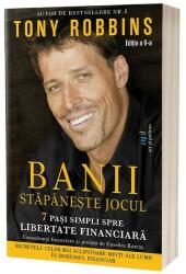 BANII. Stapaneste jocul. Editia 2 - Tony Robbins (ISBN: 9786303031286)