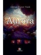 Aurora - Adrian Victor Vank (ISBN: 9786060296195)