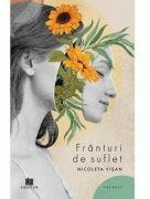 Franturi de suflet - Nicoleta Visan (ISBN: 9786060296478)