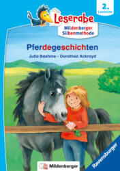 Pferdegeschichten - Leserabe ab 2. Klasse - Erstlesebuch für Kinder ab 7 Jahren (mit Mildenberger Silbenmethode) - Dorothea Ackroyd (ISBN: 9783473462742)