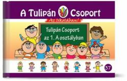 Tulipán Csoport az 1. A osztályban (ISBN: 9786158217705)