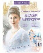 Sa invatam de la Sfinti. Cuvioasa Mucenita Elisabeta Feodorovna - Roman Kotov (ISBN: 9786068439464)