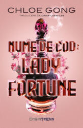 Nume de cod: Lady Fortune (ISBN: 9786060881834)