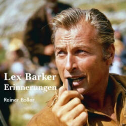 Lex Barker - Reiner Boller (ISBN: 9783757802134)