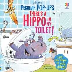 There's a Hippo in my Toilet! (ISBN: 9781803703831)