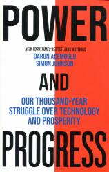 Power and Progress - Simon Johnson, Daron Acemoglu (2023)