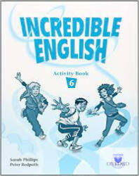 Incredible English 6 Activity Book (ISBN: 9780194440189)