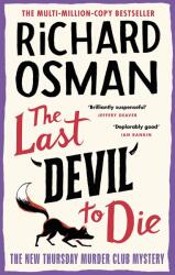 The Last Devil To Die (ISBN: 9780241512456)