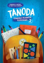 Tanoda - Gyakorlófeladatok elsősöknek 2 (ISBN: 9789634833994)