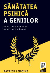Sănătatea psihică a geniilor (ISBN: 9786064019387)