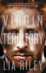 Virgin Territory - Lia Riley (ISBN: 9780062662514)