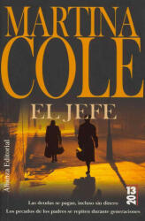 El jefe - Martina Cole, Juan Castilla Plaza (ISBN: 9788420653242)