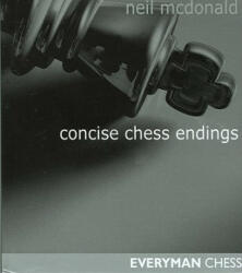 Concise Chess Endings - Neil McDonald (ISBN: 9781857443134)