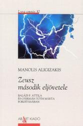 Zeusz második eljövetele (ISBN: 9786156033703)