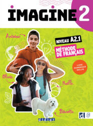 Imagine 2 - livre + livre numérique + didierfle. app - Marie-Noëlle Cocton, Florence Guemas, Louise Rousselot, Albane Léonard (ISBN: 9782278104215)
