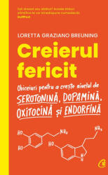 Creierul fericit - PB (ISBN: 9786064414335)