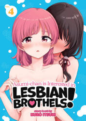 Asumi-Chan Is Interested in Lesbian Brothels! Vol. 4 - Kuro Itsuki (2023)