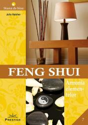 Feng Shui - armonia elementelor (ISBN: 9786306506408)