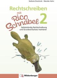 Rechtschreiben mit Rico Schnabel, Klasse 2 (ISBN: 9783619220403)