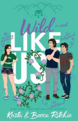 Wild Like Us (Special Edition Paperback) - Becca Ritchie (ISBN: 9781950165599)