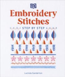 Embroidery Stitches Step-by-Step (ISBN: 9780241593257)