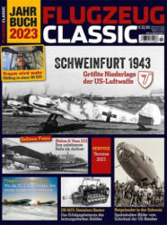 Flugzeug Classic Jahrbuch 2023 (2022)