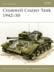 Cromwell Cruiser Tank 1942-50 - David Fletcher (2006)