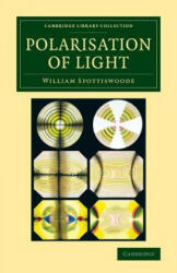 Polarisation of Light - William Spottiswoode (ISBN: 9781108076234)