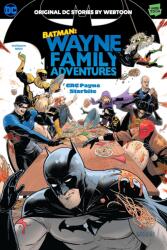 Batman: Wayne Family Adventures Volume One - Starbite (ISBN: 9781779523273)