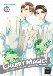 Cherry Magic! Thirty Years of Virginity Can Make You a Wizard? 10 (ISBN: 9781646092116)