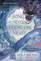 Song of Silver, Flame Like Night (ISBN: 9780593487532)