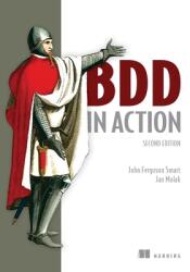 BDD in Action - Jan Molak (ISBN: 9781617297533)