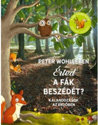Érted a fák beszédét? (ISBN: 9789635990894)
