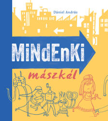 Mindenki mászkál (2023)