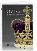 Regina sau monarhie fara rezerva - Alexander von Schonburg (ISBN: 9786306522200)