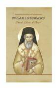 Un om al lui Dumnezeu. Sfantul Calinic al Edessei - Ierotheos Vlachos (ISBN: 9786068439433)