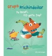 Grupa Prichindeilor: Pe locuri, fiti gata, top! - Ulla Mersmeyer (ISBN: 9786060963066)