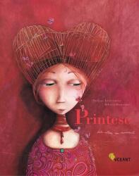 Printese date uitarii sau necunoscute - Philippe Lechermeier, Rebecca Dautremer (ISBN: 9786069801987)