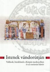 Istenek vándorútján (2022)