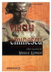Vianu despre Eminescu (ISBN: 9789732109854)