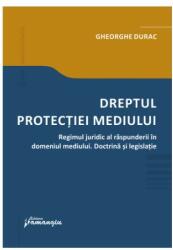 Dreptul protecției mediului (ISBN: 9786062721909)
