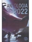 Antologia CSF 2022 - Constantin D. Pavel (ISBN: 9786069625576)