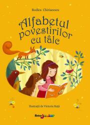 Alfabetul povestirilor cu talc - Rodica Chiriacescu (ISBN: 9789737288813)