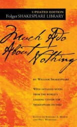 Much Ado About Nothing - William Shakespeare, Barbara A. Mowat, Paul Westine (2012)