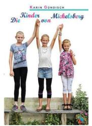 Die Kinder von Michelsberg (ISBN: 9783941271623)